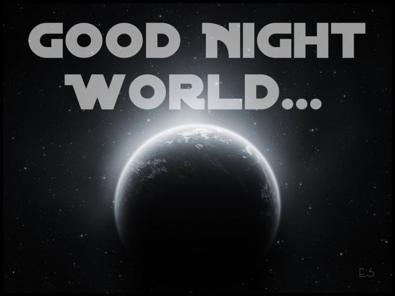 good night world
