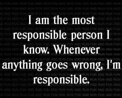 How to know that you are the most responsible person