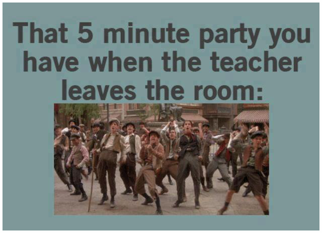 This is what we used to do when the teacher leaves the class!