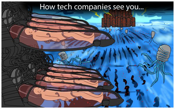 This is how tech companies see us 