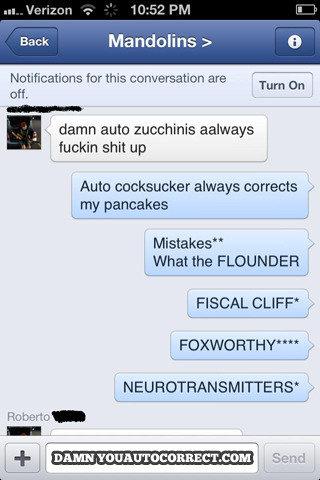  Funniest 'Damn You Auto Correct' 2013 - 27