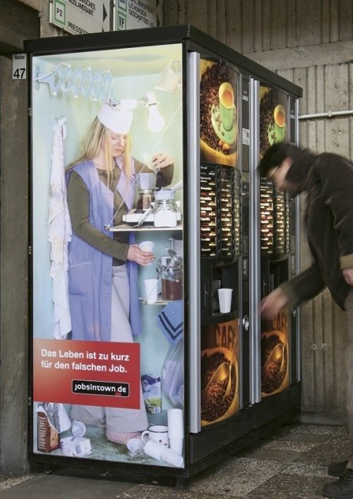 10 Best Ad Campaigns \"Life's too short for the wrong job\" (Pic)