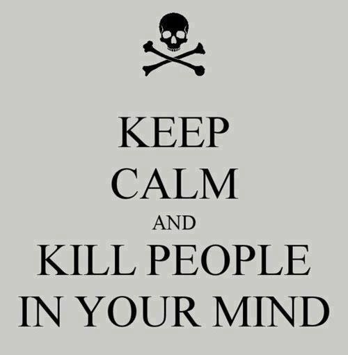 Keep calm and...