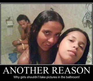 WHY-GIRLS-SHOULDN’T-TAKE-PICTURES-IN-THE-BATHROOM